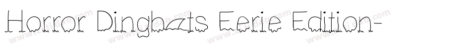 Horror Dingbats Eerie Edition字体转换
